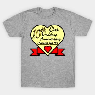 10th wedding anniversary T-Shirt